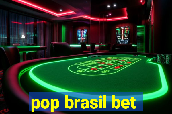 pop brasil bet